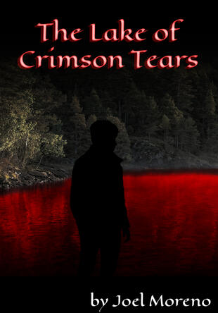 Sample book cover for story "The Lake of Crimson Tears" by Joel Moreno: depicts a dark red lake shore, forest in the background, and a silhouette of a masculine-seeming individual.